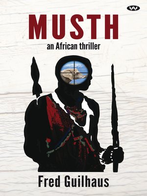 cover image of Musth: an African thriller